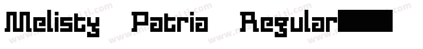 Melisty Patria Regular字体转换